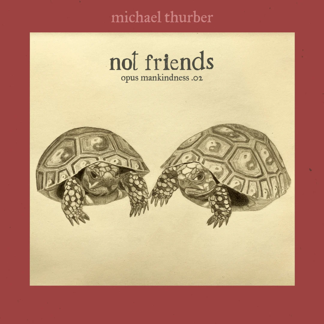 Release artwork for Not Friends